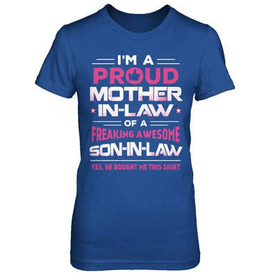 Proud Mother-In-Law Freaking Awesome Son-In-Law-T-Shirt & Hoodie-Women's T-Shirt-Royal