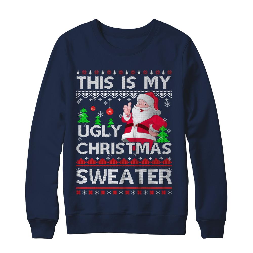 This Is My Ugly Christmas Sweater-T-Shirt & Sweatshirt-Crewneck Sweatshirt-Navy