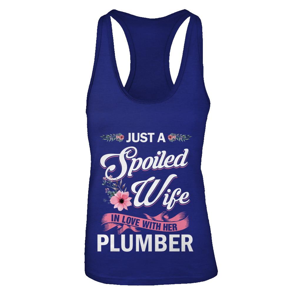 Just A Spoiled Wife In Love With Her Plumber Wife Gift-T-Shirt & Tank Top-Women's Ideal Racerback Tank-Royal