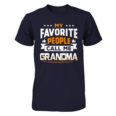 My Favorite People Call Me Grandma-T-Shirt & Hoodie-Premium T-Shirt-Midnight Navy