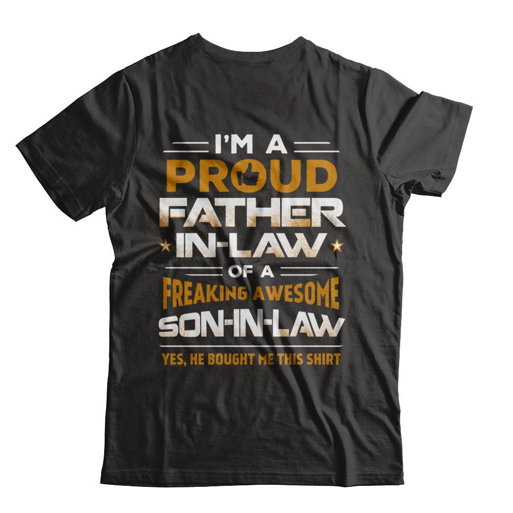 Proud Father In Law Freaking Awesome Son-In-Law Fathers Day-T-Shirt & Hoodie-Classic T-Shirt-Black
