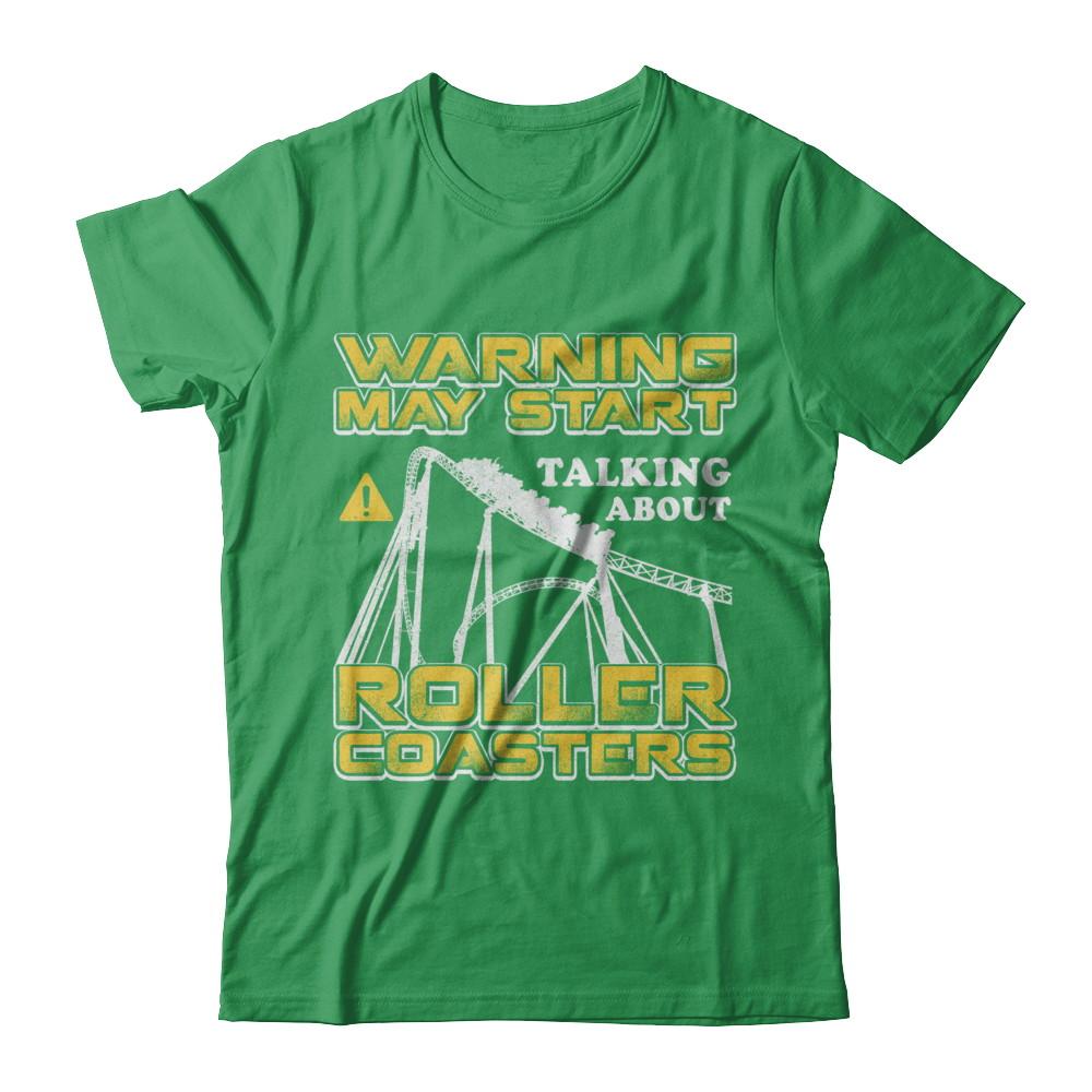 Warning May Start Talking About Roller Coasters-T-Shirt & Hoodie-Premium T-Shirt-Kelly Green