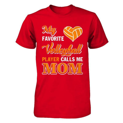 My Favorite Volleyball Player Calls Me Mom-T-Shirt & Hoodie-Premium T-Shirt-Red
