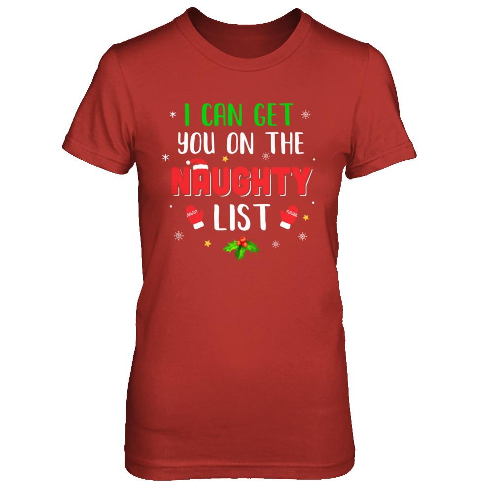 I Can Get You On The Naughty List Funny Christmas-T-Shirt & Sweatshirt-Women's T-Shirt-Red