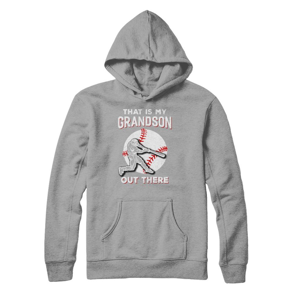 That's My Grandson Out There Baseball Grandma Papa-T-Shirt & Hoodie-Pullover Hoodie-Light Steel