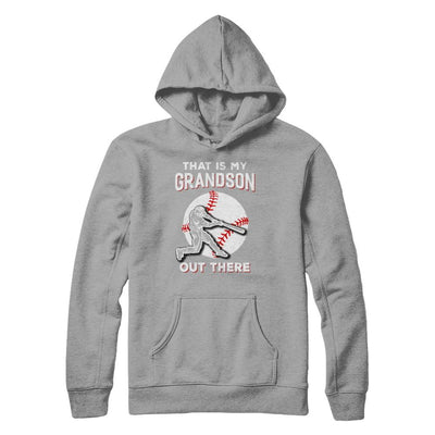 That's My Grandson Out There Baseball Grandma Papa-T-Shirt & Hoodie-Pullover Hoodie-Light Steel