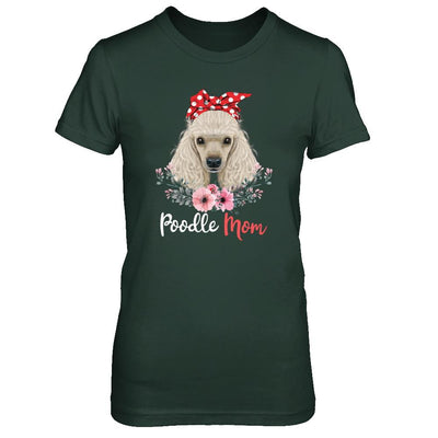 Poodle Mom Gift For Women Dog Lover-T-Shirt & Hoodie-Women's T-Shirt-Forest Green
