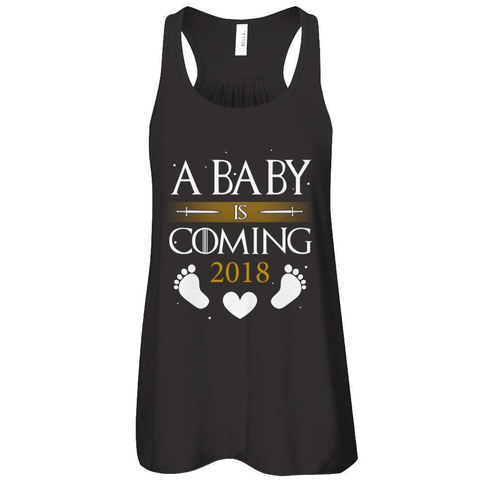 A Baby Is Coming 2018 Pregnancy Announcement-T-Shirt & Tank Top-Women's Flowy Racerback Tank-Black