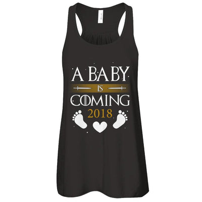 A Baby Is Coming 2018 Pregnancy Announcement-T-Shirt & Tank Top-Women's Flowy Racerback Tank-Black