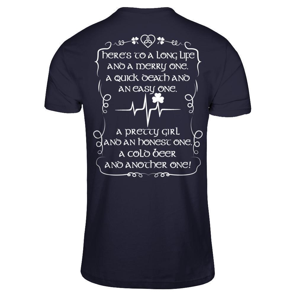 Here's To A Long Life And A Merry One A Quick Death-T-Shirt & Hoodie-Premium T-Shirt-Midnight Navy