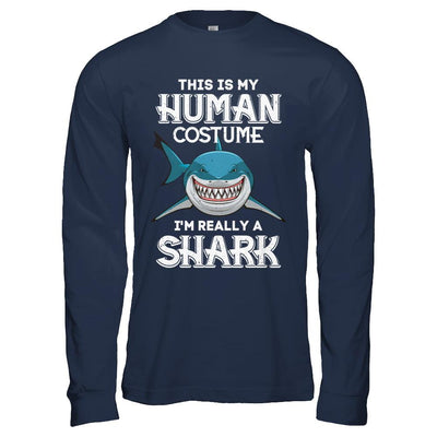 This Is My Human Costume I'm Really A Shark Halloween-T-Shirt & Hoodie-Long Sleeve T-Shirt-Navy