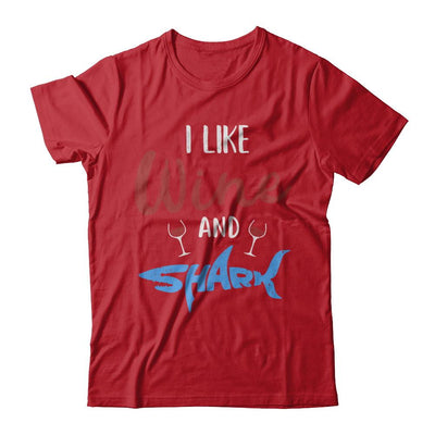 Funny Ocean I Like Wine And Sharks Gift-T-Shirt & Hoodie-Classic T-Shirt-Red