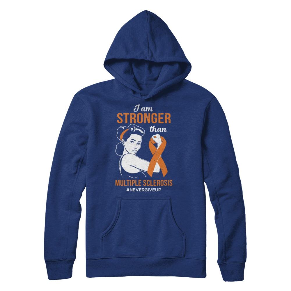 I Am Stronger Than Multiple Sclerosis Awareness Support-T-Shirt & Hoodie-Pullover Hoodie-Deep Royal