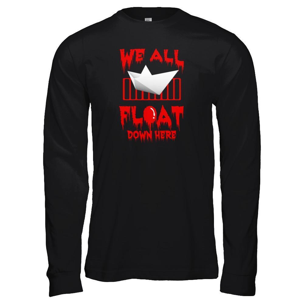 We All Float Down Here Horror Halloween Blood-T-Shirt & Tank Top-Long Sleeve T-Shirt-Black