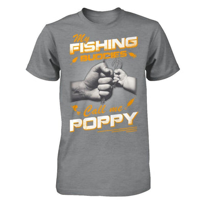 My Fishing Buddies Call Me Poppy-T-Shirt & Hoodie-Classic T-Shirt-Sport Grey