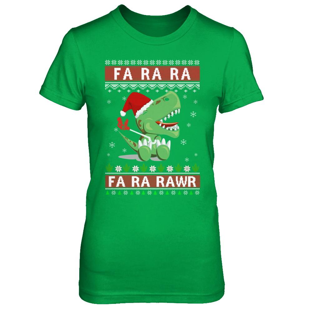 Fa La La Fa Ra Rawr T-Rex Dinosaur Ugly Christmas Sweater-T-Shirt & Sweatshirt-Women's T-Shirt-Irish Green