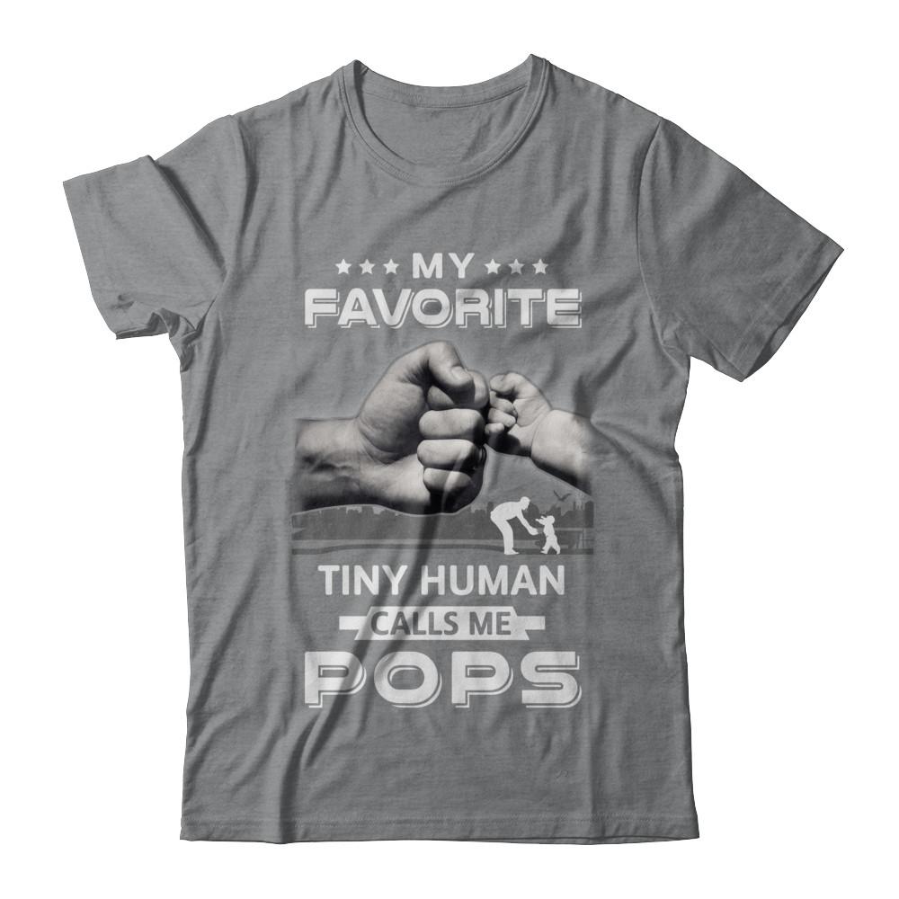 My Favorite Tiny Human Calls Me Pops-T-Shirt & Hoodie-Classic T-Shirt-Sport Grey