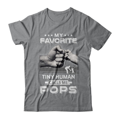 My Favorite Tiny Human Calls Me Pops-T-Shirt & Hoodie-Classic T-Shirt-Sport Grey