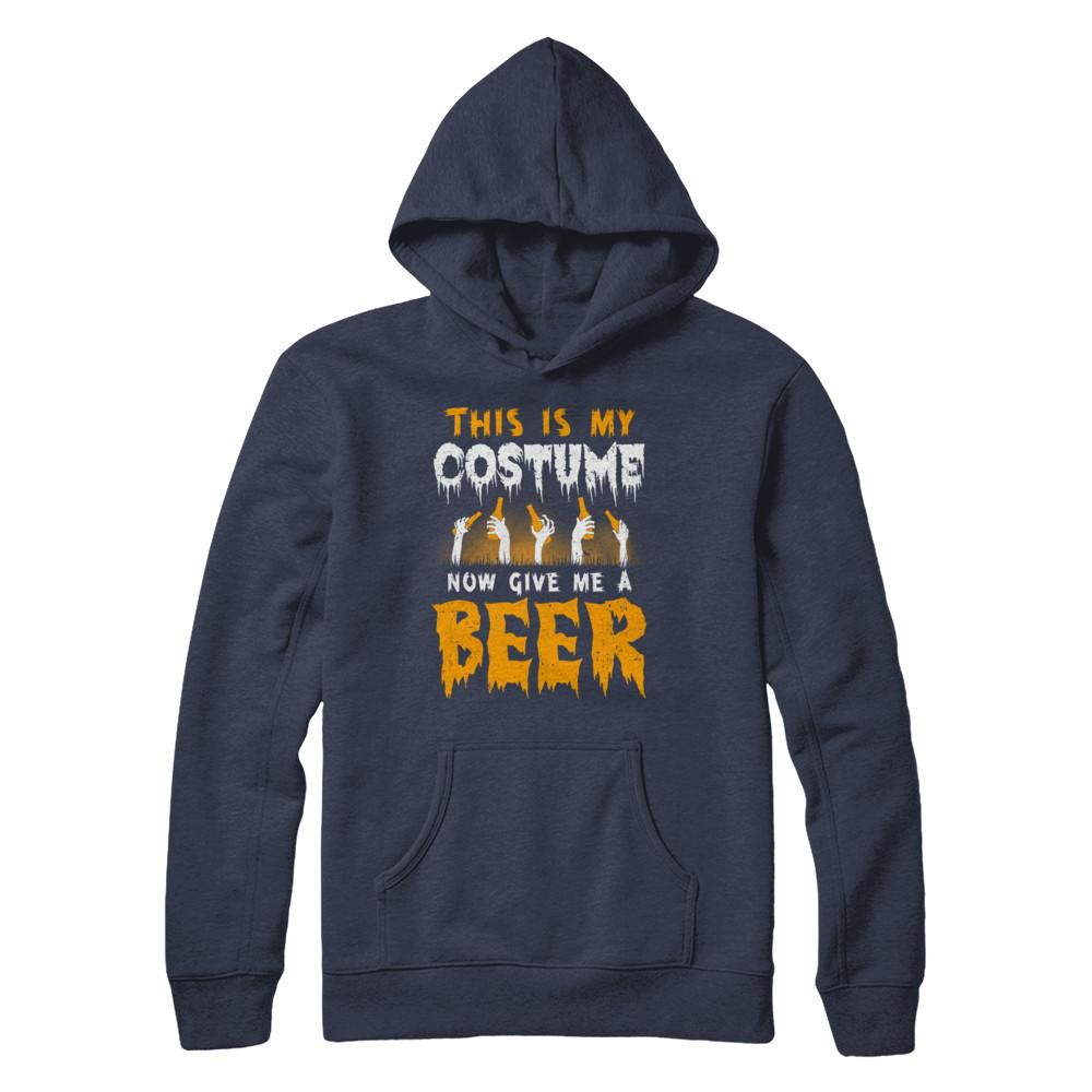 This Is My Costume Now Give Me A Beer Halloween-T-Shirt & Hoodie-Pullover Hoodie-Navy