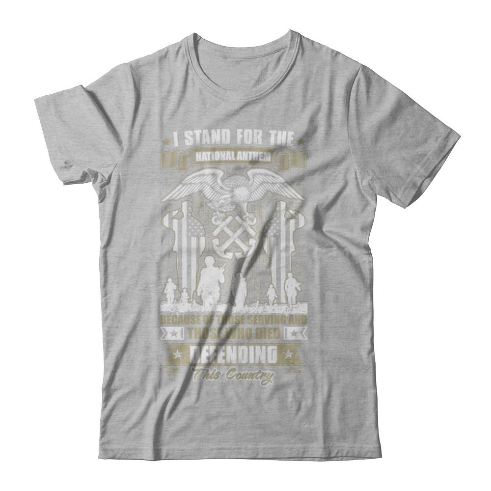I Stand National Anthem Who Died defending this country-T-Shirt & Hoodie-Premium T-Shirt-Heather Gray