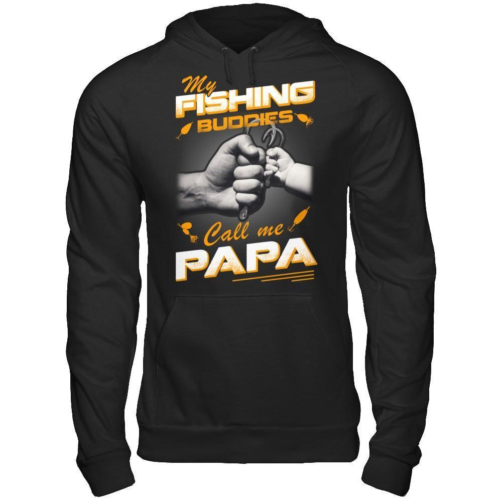 My Fishing Buddies Call Me Papa-T-Shirt & Hoodie-Pullover Hoodie-Black