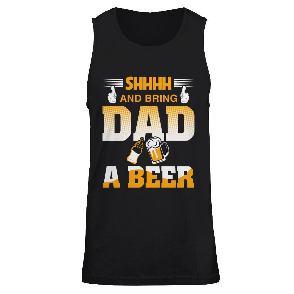 Bring Dad A Beer-T-Shirt & Hoodie-Unisex Tank-Black