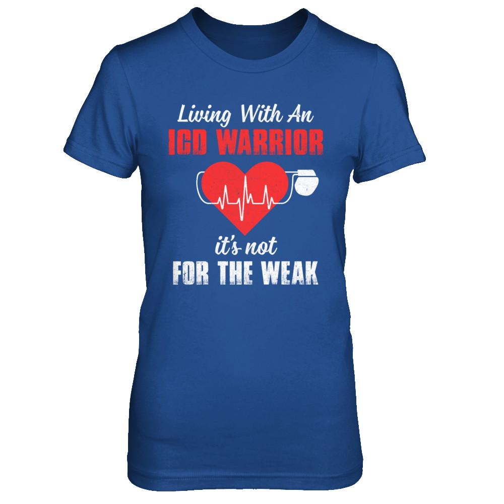 Living With An Implantable Cardioverter Defibrillator-T-Shirt & Hoodie-Women's T-Shirt-Royal