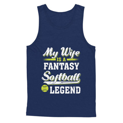 My Wife Is A Fantasy Softball Legend-T-Shirt & Hoodie-Unisex Tank-Navy