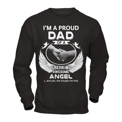 I'm A Proud Dad Of A Freaking Awesome Angel-T-Shirt & Hoodie-Crewneck Sweatshirt-Black