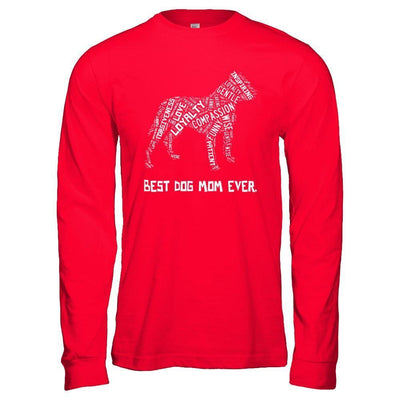 Best Dog Mom Ever Pitbull Lovers-T-Shirt & Hoodie-Long Sleeve T-Shirt-Red