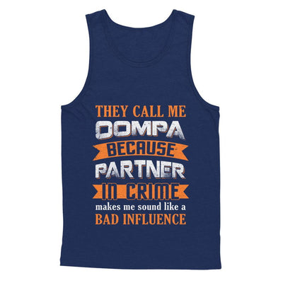 Funny Call Oompa Partner In Crime Make Bad Influence-T-Shirt & Hoodie-Unisex Tank-Navy