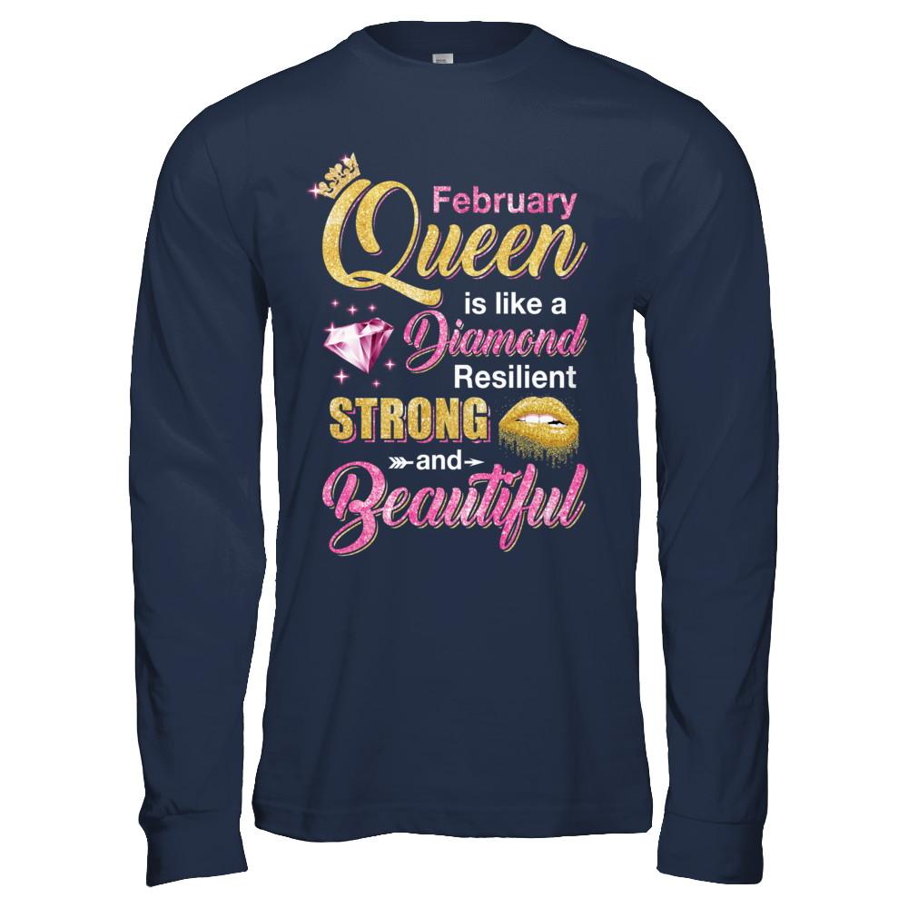 February Girls Queen Is Diamond Strong Beautiful-T-Shirt & Hoodie-Long Sleeve T-Shirt-Navy