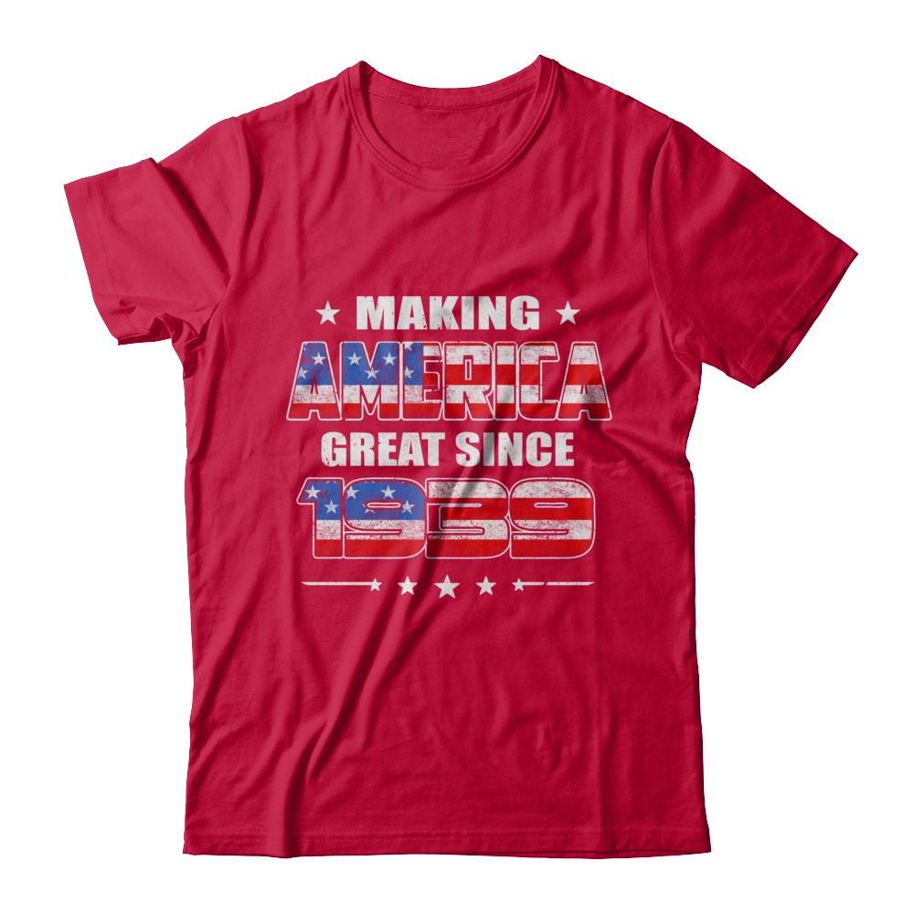 Making America Great Since 1939 82th Birthday-T-Shirt & Hoodie-Classic T-Shirt-Red