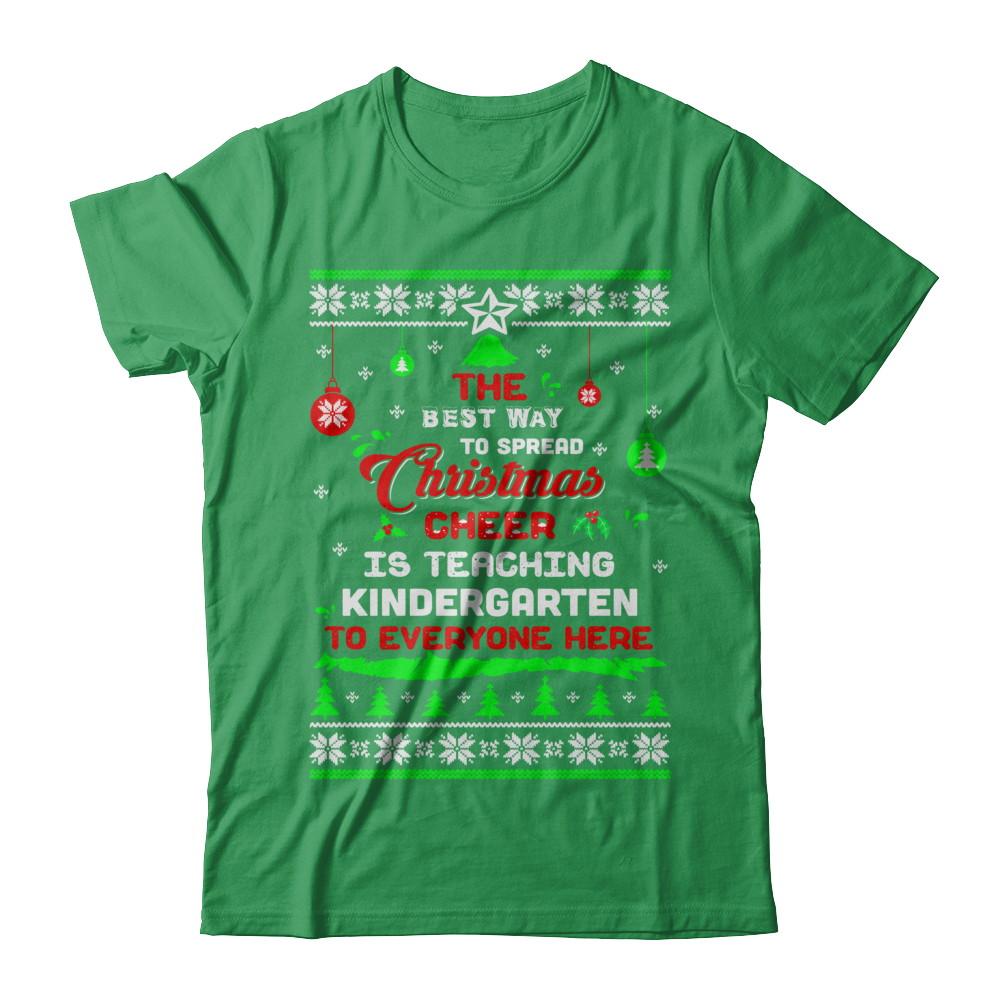 Teacher Christmas Cheer Teaching Kindergarten Everyone Sweater-T-Shirt & Sweatshirt-Premium T-Shirt-Kelly Green