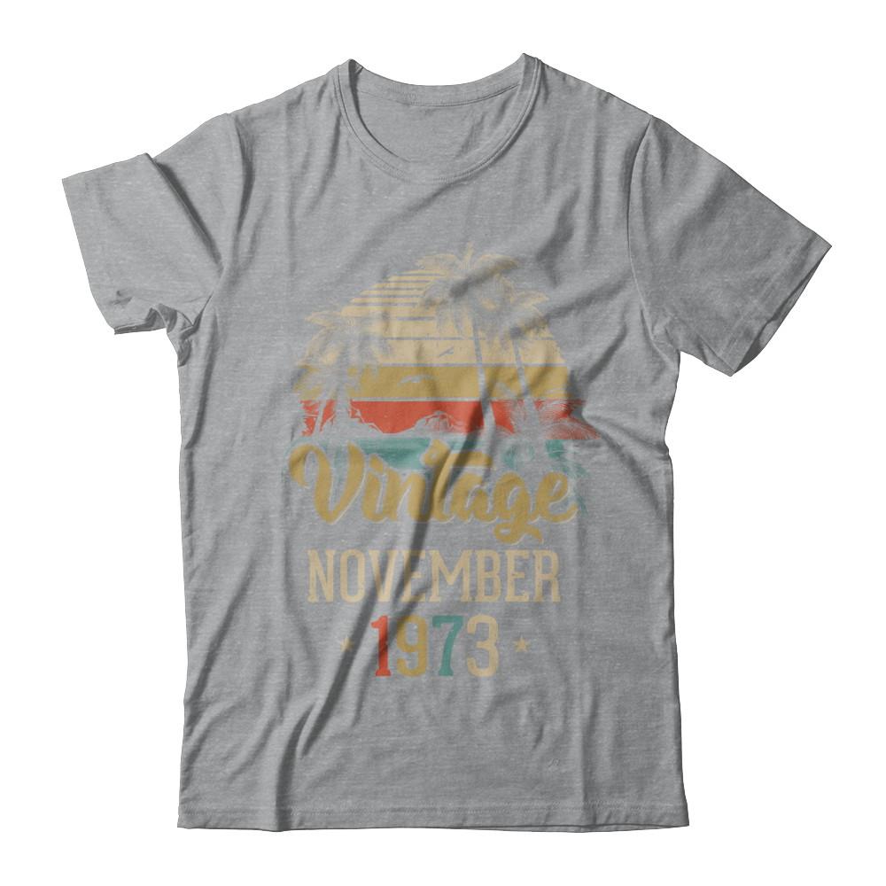 Retro Classic Vintage November 1973 48th Birthday Gift-T-Shirt & Hoodie-Classic T-Shirt-Sport Grey