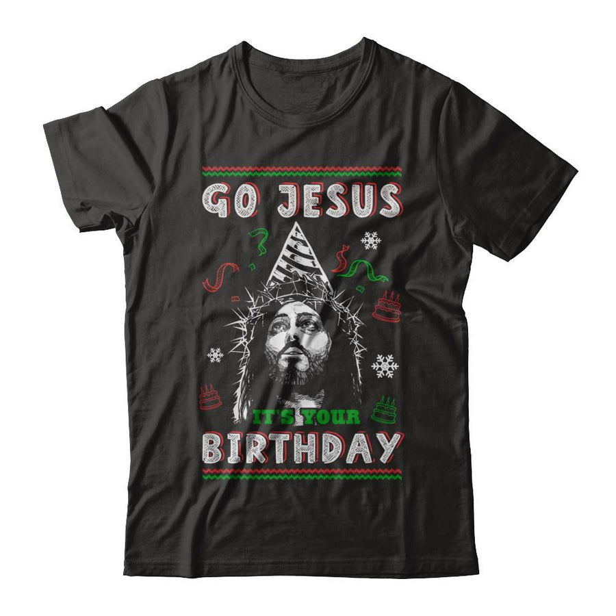 Go Jesus It's Your Birthday Christmas-T-Shirt & Sweatshirt-Premium T-Shirt-Black