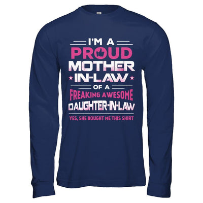 Proud Mother-In-Law Freaking Awesome Daughter-In-Law-T-Shirt & Hoodie-Long Sleeve T-Shirt-Navy