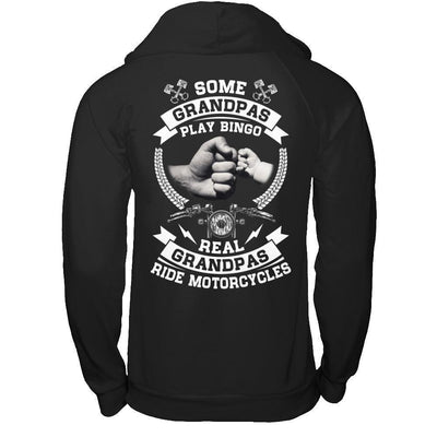 Some Grandpas Play Bingo Real Grandpas Ride Motorcycles-T-Shirt & Hoodie-Pullover Hoodie-Black