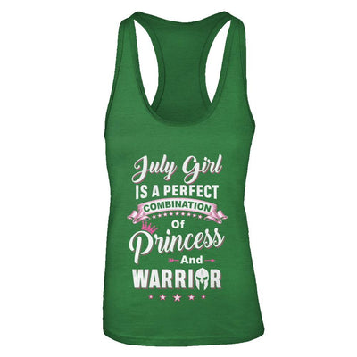 July Girl Is Perfect Princess Warrior Birthday Gift-T-Shirt & Tank Top-Women's Ideal Racerback Tank-Kelly Green