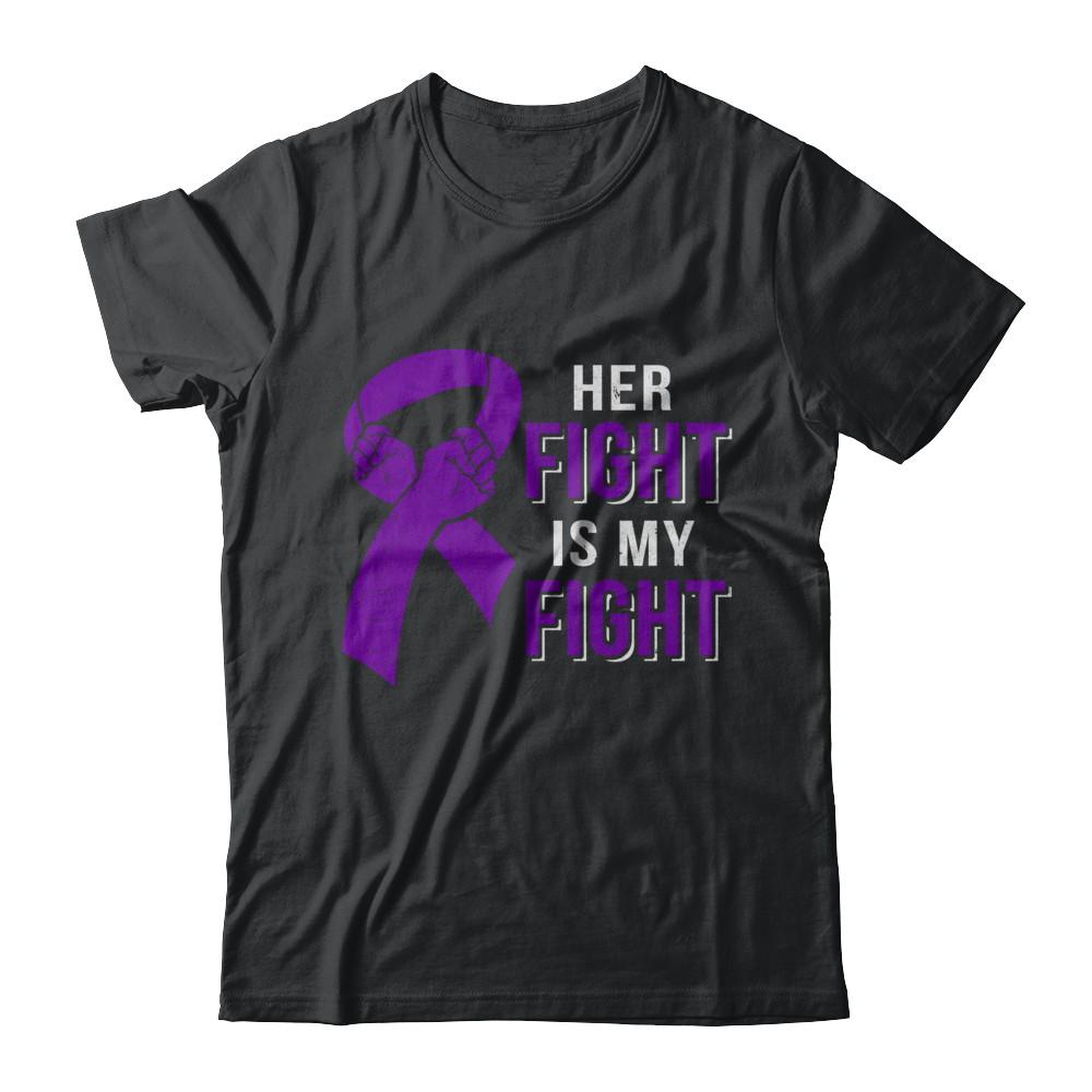 Her Fight Is My Fight Alzheimers Pancreatic Cancer Awareness-T-Shirt & Hoodie-Classic T-Shirt-Black