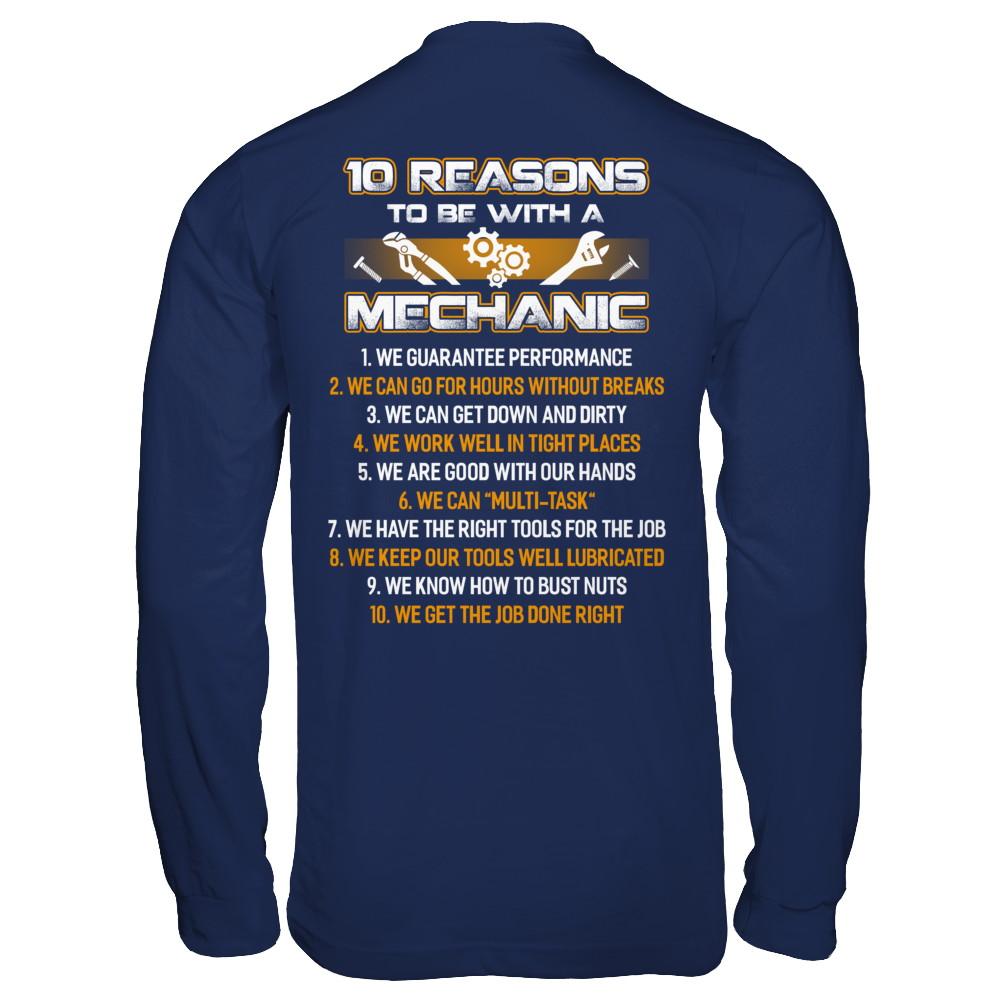 10 Reasons To Be With A Mechanic-T-Shirt & Hoodie-Long Sleeve T-Shirt-Navy