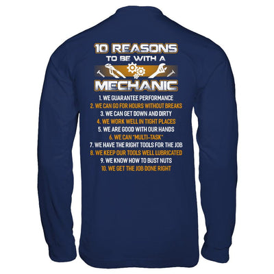 10 Reasons To Be With A Mechanic-T-Shirt & Hoodie-Long Sleeve T-Shirt-Navy