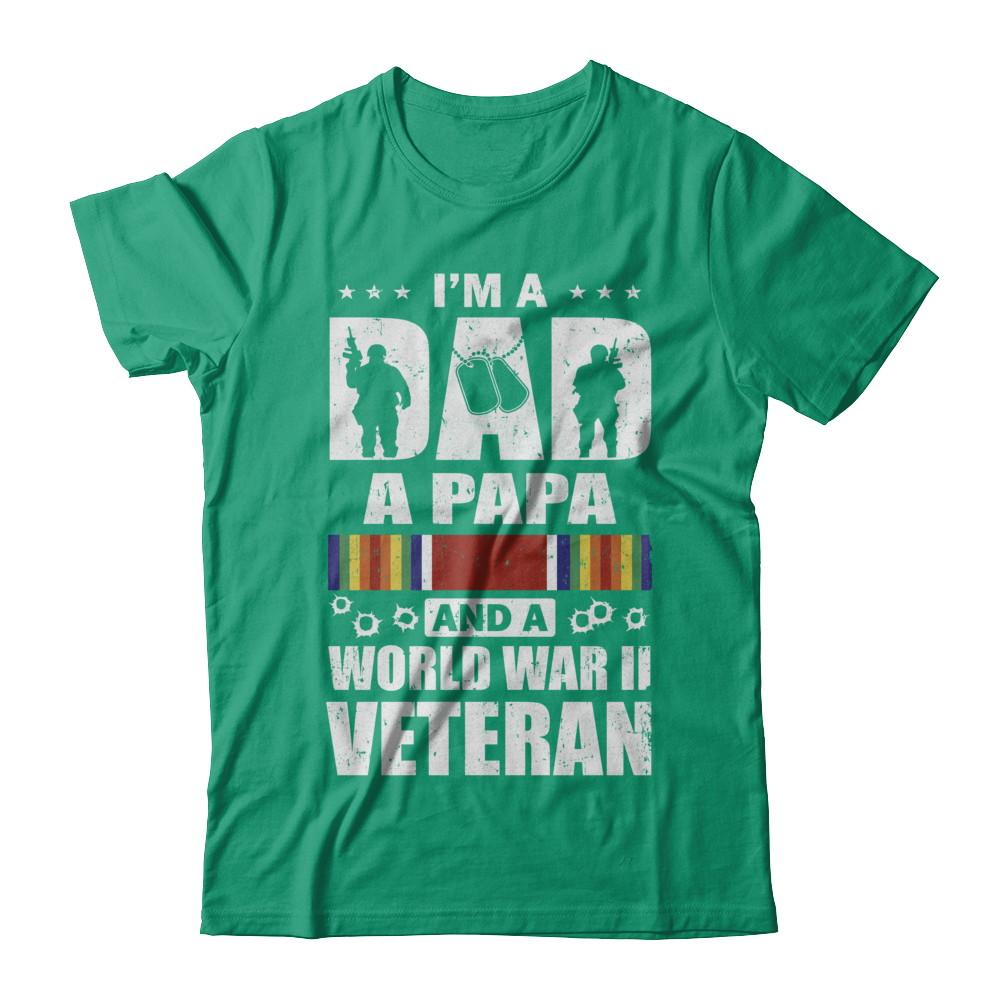 A Dad A Papa And A World War II Veteran Fathers Day-T-Shirt & Hoodie-Classic T-Shirt-Kelly Green