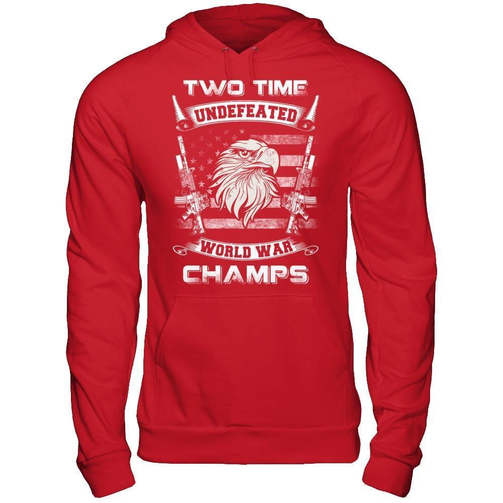 Ww1 Ww2 Champions 2 Time Undefeated World War Champs-T-Shirt & Hoodie-Pullover Hoodie-Red
