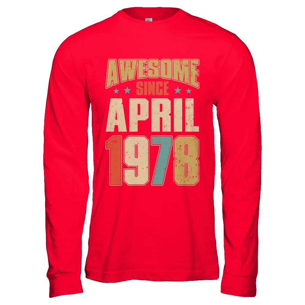Vintage Retro Awesome Since April 1978 43th Birthday-T-Shirt & Hoodie-Long Sleeve T-Shirt-Red