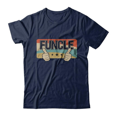 Vintage Retro Funcle Funny Uncle Only Cooler-T-Shirt & Sweatshirt-Classic T-Shirt-Navy