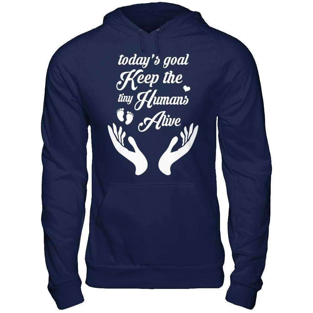 Today's Goal Keep The Tiny Humans Alive-T-Shirt & Hoodie-Pullover Hoodie-Navy