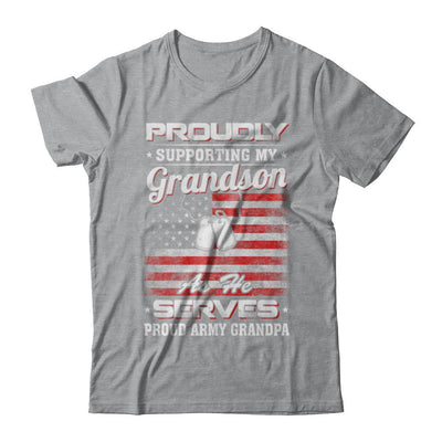 Supporting My Grandson As He Serves Proud Army Grandpa-T-Shirt & Hoodie-Classic T-Shirt-Sport Grey