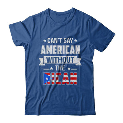 Can't Say American Without The Rican-T-Shirt & Hoodie-Classic T-Shirt-Royal