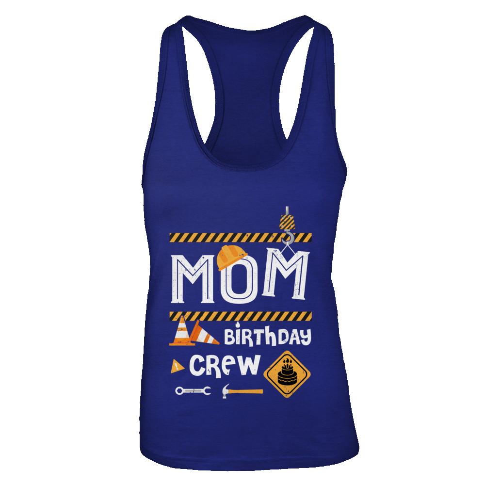 Mom Birthday Crew Construction Birthday Party-T-Shirt & Tank Top-Women's Ideal Racerback Tank-Royal